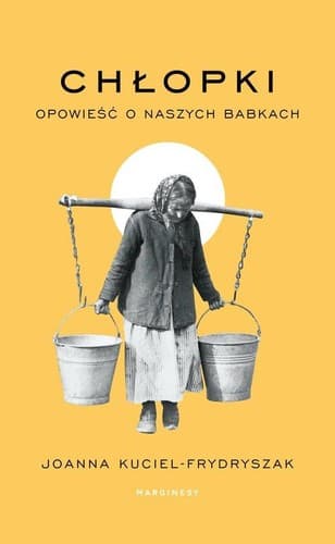 Polska okładka Chłopek. Opowieści o naszych babkach