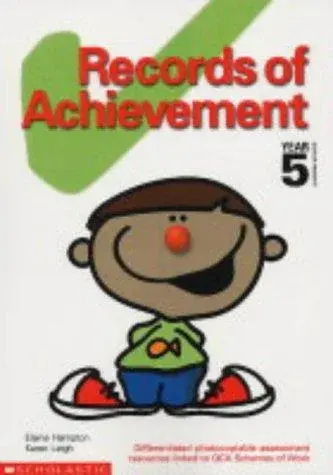 Records of Achievement for Year 5 (Records of Achievement)