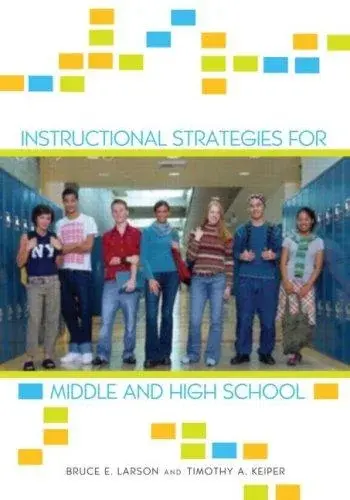 Instructional Strategies for Middle and High School
