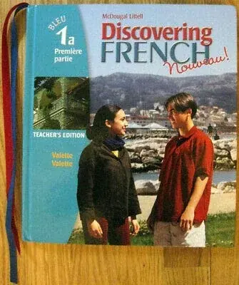 Discovering French Nouveau Bleu 1a Premiere partie Teacher's Ed.