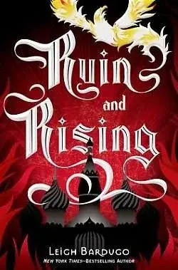 Grisha, tome 3 : L'oiseau de feu