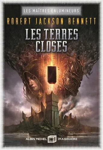 Les Maîtres enlumineurs, tome 3 : Les Terres closes