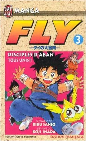 Fly, tome 3 : Tous unis