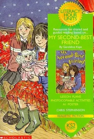 My Second-Best Friend (Literacy Hour Units)