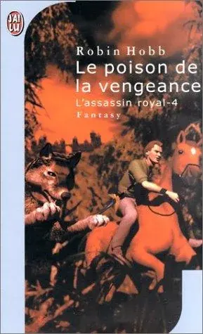 L'Assassin royal, tome 4 : Le Poison de la vengeance
