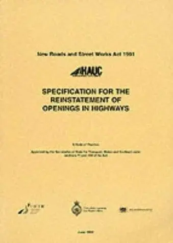 Specification for the Reinstatement of Openings in Highways (New Roads & Street Works Act)