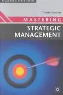 Mastering Strategic Management