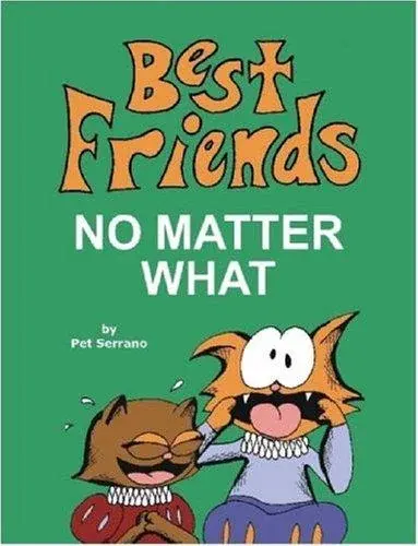 Best Friends, No Matter What (Black and White Edition)