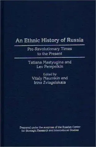 An Ethnic History of Russia