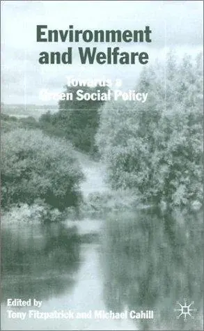 Environment and Welfare