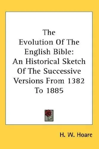 The Evolution Of The English Bible