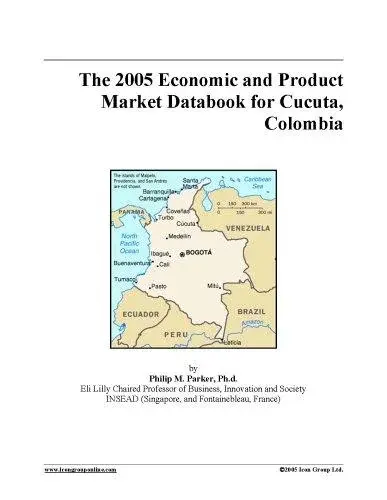 The 2005 Economic and Product Market Databook for Cucuta, Colombia