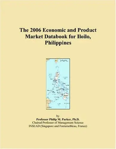 The 2006 Economic and Product Market Databook for Iloilo, Philippines