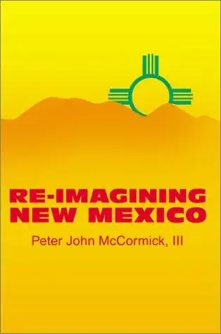 Reimagining New Mexico