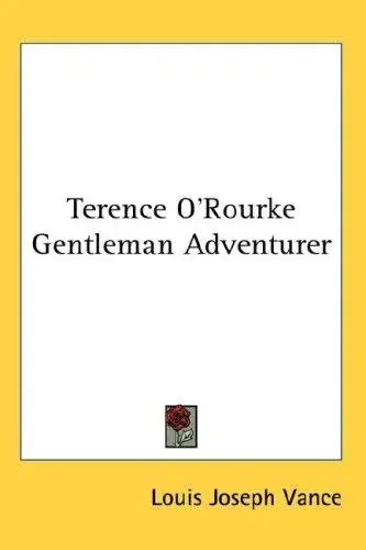 Terence O'Rourke Gentleman Adventurer