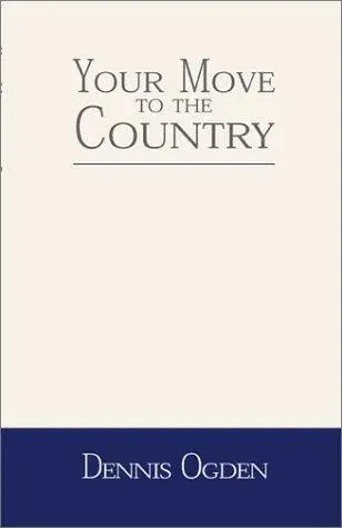 Your Move to the Country