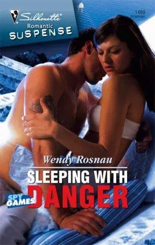 Sleeping With Danger (Silhouette Intimate Moments)