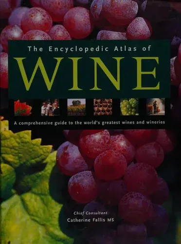 The Encyclopedic Atlas of Wine