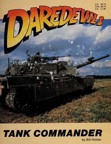 Tank Commander (Daredevil Ser.)