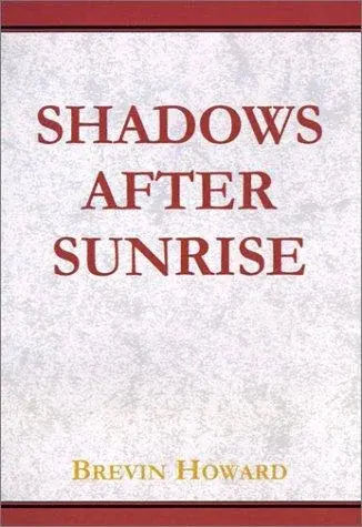 Shadows After Sunrise