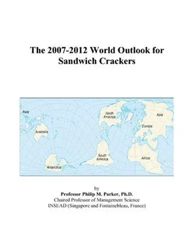 The 2007-2012 World Outlook for Sandwich Crackers