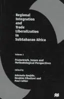 Regional Integration and Trade Liberalization in Subsaharan Africa