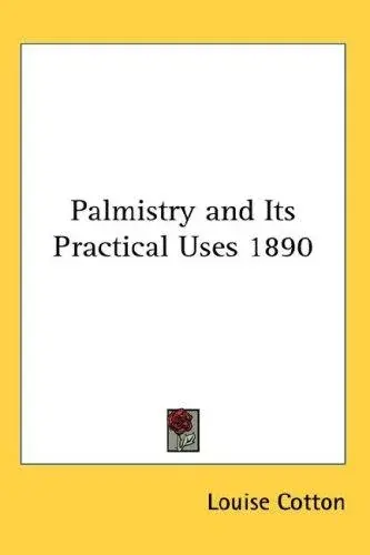Palmistry and Its Practical Uses 1890