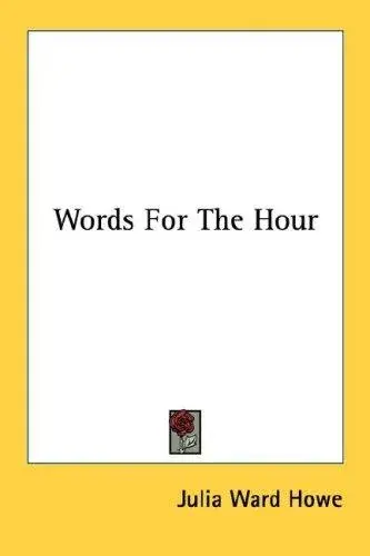 Words For The Hour