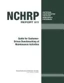 Guide for Customer-Driven Benchmarking of Maintenance Activities