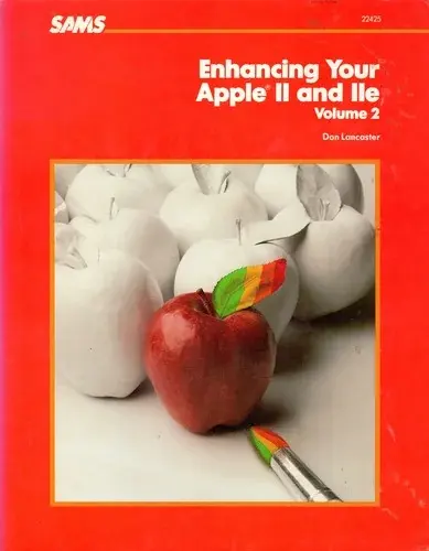 Enhancing Your Apple II and IIe (Enhancing Your Apple II & IIe)