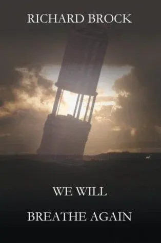 We Will Breathe Again