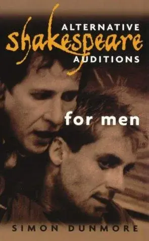 Alternative Shakespeare Auditions (Men) (MANUALS)