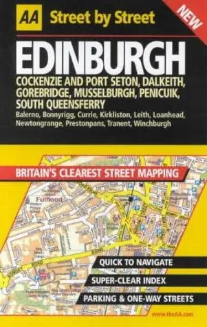 AA Street by Street: Edinburgh, Cockenzie and Port Seton, Dalkeith, Gorebridge,