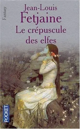 Le Crépuscule des elfes