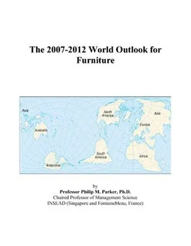 The 2007-2012 World Outlook for Furniture