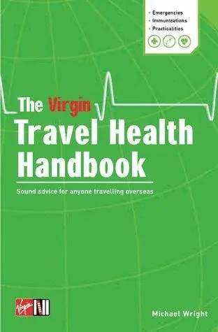 The Virgin Travel Health Handbook